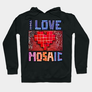 For mosaic enthusiasts. Hoodie